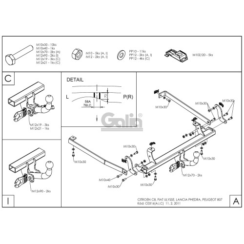 C031C GALIA Полностью оцинкованный фаркоп на Peugeot 807 2002-2014, FIAT Ulysse 2002-2011, Citroen C8 2002-2014, Lancia Phedra 2002-2010. Тип шара: C (горизонтальный съемный). Невидимый вырез бампера. Нагрузки: 1900/76 кг, масса фаркопа 15,87 кг